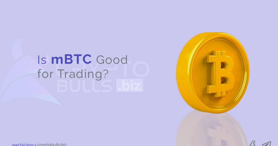 Is mBTC Good for Trading ?